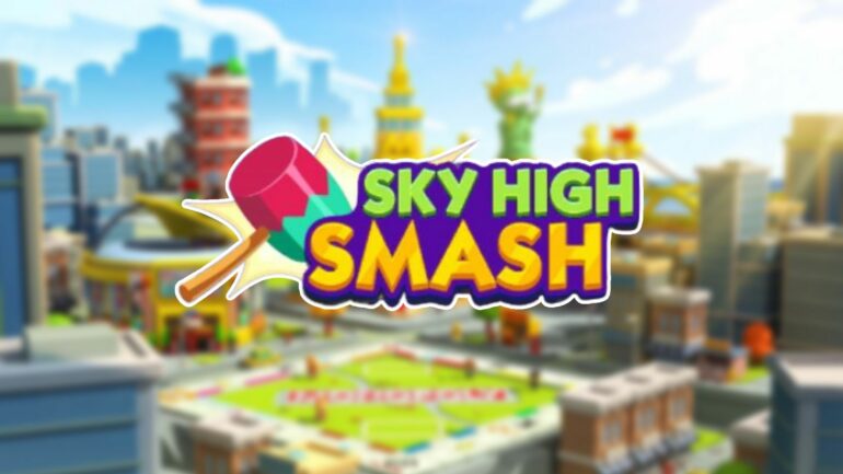 Monopoly Go Sky High Smash