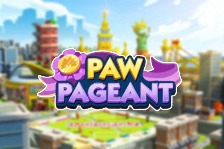 Monopoly Go Paw Pageant